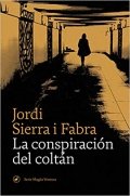 Descargar  La conspiración del coltán de Jordi Sierra i Fabra en EPUB | PDF | MOBI