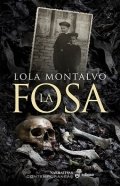 Descargar  La fosa de Lola Montalvo en EPUB | PDF | MOBI