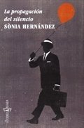 Descargar  La propagación del silencio de Sònia Hernández en EPUB | PDF | MOBI