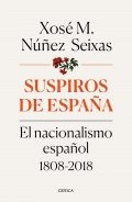 Descargar  Suspiros de España de Xosé M. Núñez Seixas en EPUB | PDF | MOBI