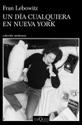 Descargar  Un día cualquiera en Nueva York de Fran Lebowitz en EPUB | PDF | MOBI