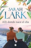 Descargar  Allí donde nace el día de Sarah Lark en EPUB | PDF | MOBI