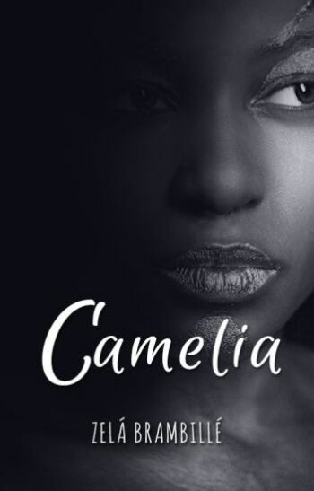 Descargar Camelia (Gardenia 3) de Zelá Brambillé en EPUB | PDF | MOBI