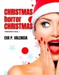 Descargar  Christmas horror Christmas de Eva P. Valencia en EPUB | PDF | MOBI