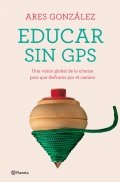 Descargar  Educar sin GPS de Ares González en EPUB | PDF | MOBI