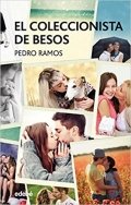 Descargar  El coleccionista de besos de Pedro Ramos García en EPUB | PDF | MOBI
