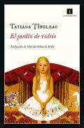 Descargar  El jardín de vidrio de Tatiana Tîbuleac en EPUB | PDF | MOBI