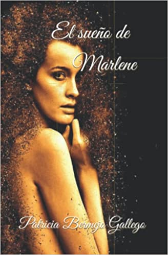 Descargar El sueño de Marlene de Patricia Bermejo Gallego en EPUB | PDF | MOBI