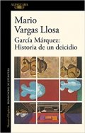 Descargar  García Márquez: Historia de un deicidio de Mario Vargas Llosa en EPUB | PDF | MOBI