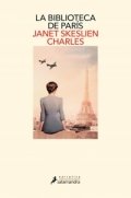 Descargar  La biblioteca de París de Janet Skeslien Charles en EPUB | PDF | MOBI