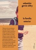 Descargar  La familia exterior de Sebastián García Uldry en EPUB | PDF | MOBI