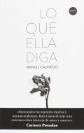 Descargar  Lo que ella diga de Rafael Caunedo en EPUB | PDF | MOBI