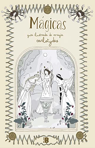 Descargar Mágicas: Guía ilustrada de magia de Carlota Santos (@carlotydes) en EPUB | PDF | MOBI