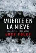 Descargar  Muerte en la nieve de Lucy Foley en EPUB | PDF | MOBI