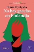 Descargar  No hay gacelas en Finlandia de Dimas Prychyslyy en EPUB | PDF | MOBI