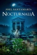 Descargar  Nocturnalia de Joel Santamaría en EPUB | PDF | MOBI