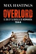 Descargar  Overlord de Max Hastings en EPUB | PDF | MOBI