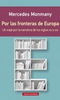 Descargar  Por las fronteras de Europa de Mercedes Monmany en EPUB | PDF | MOBI