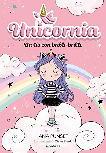 Descargar Unicornia 1 – Un lío con brilli-brilli de Ana Punset en EPUB | PDF | MOBI
