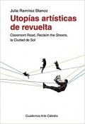 Descargar  Utopías artísticas de revuelta de Julia Ramírez-Blanco en EPUB | PDF | MOBI