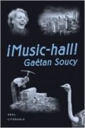 Descargar  ¡Music-hall! de Gaétan Soucy en EPUB | PDF | MOBI