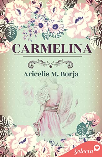Descargar Carmelina de Aricelis M. Borja en EPUB | PDF | MOBI