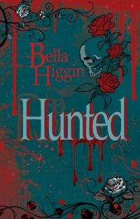 Descargar Hunted (Belle Morte 3) de Bella Higgin en EPUB | PDF | MOBI