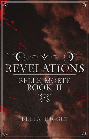 Descargar Revelations (Belle Morte 2) de Bella Higgin en EPUB | PDF | MOBI