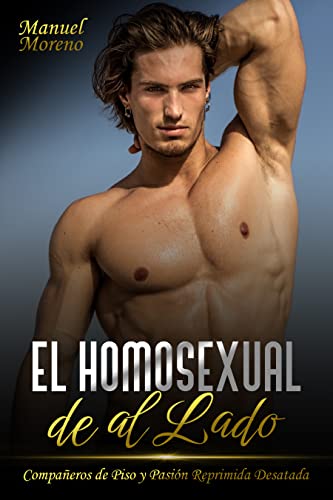 Descargar El Homosexual de al Lado de Manuel Moreno en EPUB | PDF | MOBI
