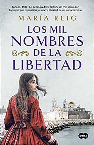 Descargar Los mil nombres de la libertad de María Reig en EPUB | PDF | MOBI