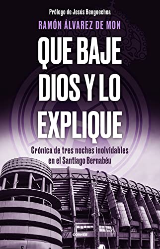 Descargar Que baje Dios y lo explique de Ramón Álvarez de Mon en EPUB | PDF | MOBI