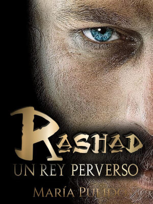 Descargar Rashad, Un Rey Perverso de Maria Pulido en EPUB | PDF | MOBI