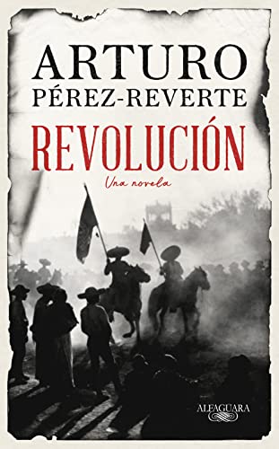 Descargar Revolución de Arturo Pérez-Reverte en EPUB | PDF | MOBI