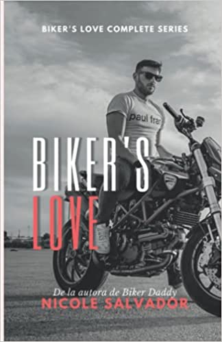 Descargar Biker’s Love de Nicole Salvador en EPUB | PDF | MOBI