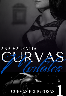 Descargar Curvas Mortales de Ana Valencia en EPUB | PDF | MOBI