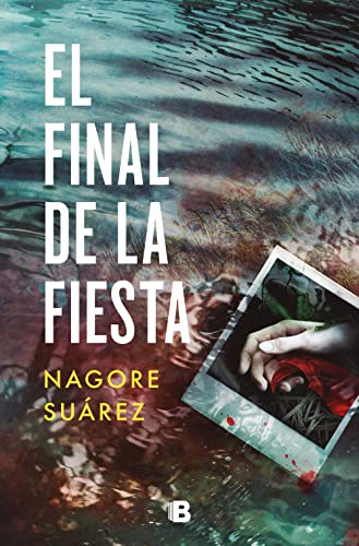 Descargar El final de la fiesta de Nagore Suárez en EPUB | PDF | MOBI
