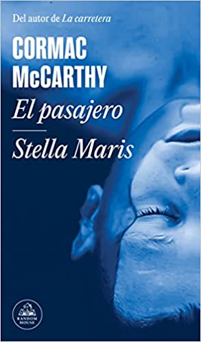 Descargar El pasajero / Stella Maris de Cormac McCarthy en EPUB | PDF | MOBI