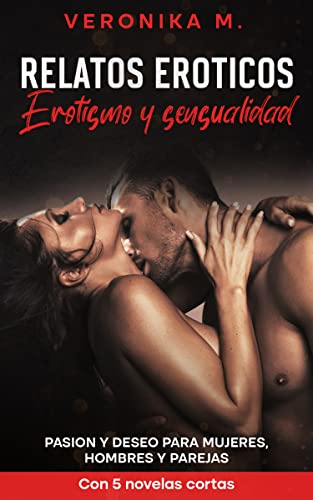 Descargar Erotismo y sensualidad de Veronika M. en EPUB | PDF | MOBI