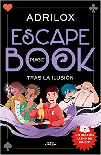 Descargar Escape (Magic) Book: Tras la ilusión de Adrilox en EPUB | PDF | MOBI