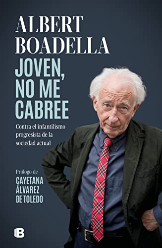 Descargar Joven, no me cabree de Albert Boadella en EPUB | PDF | MOBI