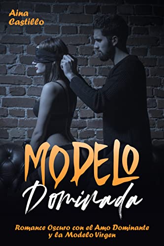 Descargar Modelo Dominada de Aina Castillo en EPUB | PDF | MOBI