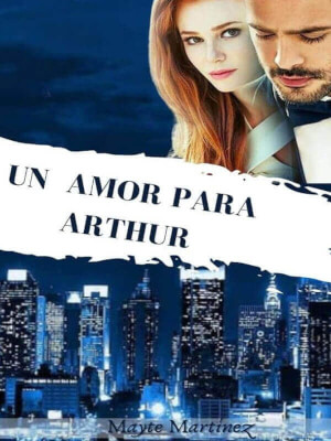 Descargar Un amor para Arthur de Mayte Martínez en EPUB | PDF | MOBI