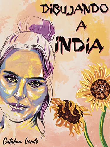 Descargar Dibujando a India de Catalina Conde en EPUB | PDF | MOBI