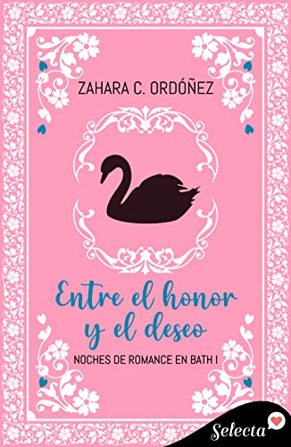 Descargar Entre el honor y el deseo de Zahara C. Ordóñez en EPUB | PDF | MOBI