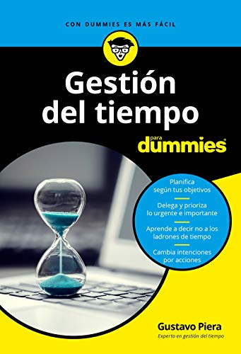 Descargar Gestión del tiempo para Dummies de Gustavo Piera en EPUB | PDF | MOBI
