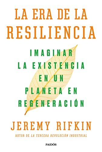 Descargar La era de la resiliencia de Jeremy Rifkin en EPUB | PDF | MOBI