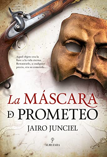 Descargar La máscara de Prometeo de Jairo Junciel en EPUB | PDF | MOBI