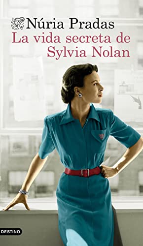 Descargar La vida secreta de Sylvia Nolan de Núria Pradas Andreu en EPUB | PDF | MOBI