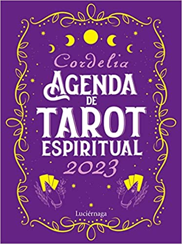 Descargar Agenda de Tarot espiritual 2023 de Cordelia en EPUB | PDF | MOBI