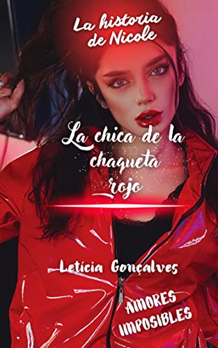 Descargar La chica de la chaqueta rojo de Letícia Gonçalves en EPUB | PDF | MOBI